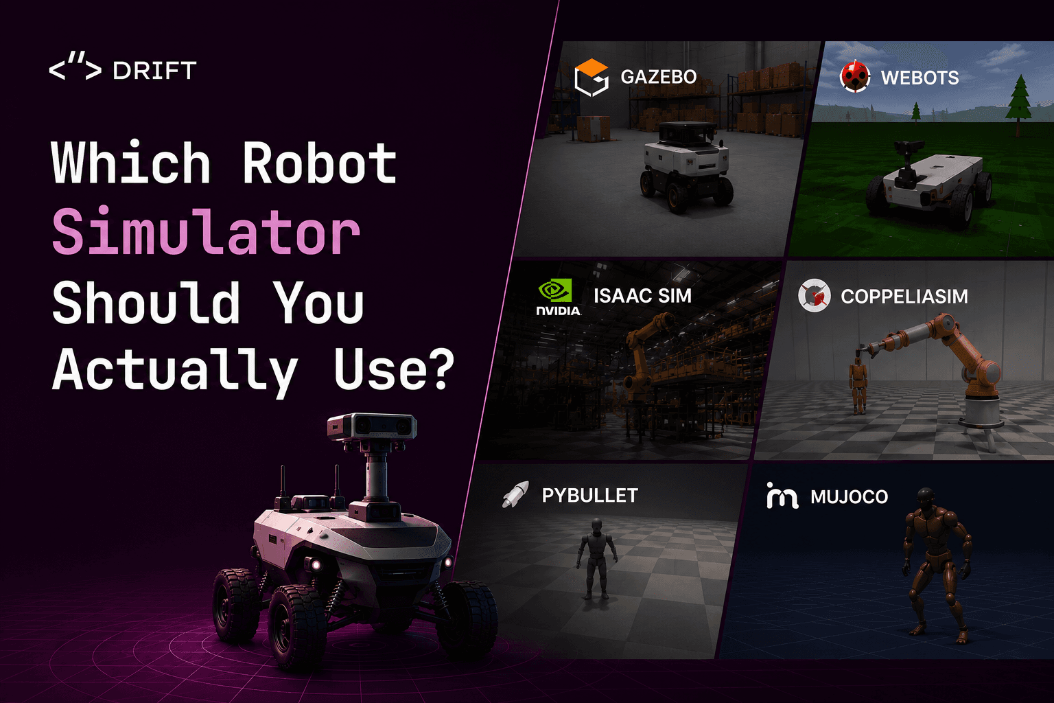 A comparison of popular robot simulators for ROS 2 including Gazebo, Isaac Sim, and MuJoCo